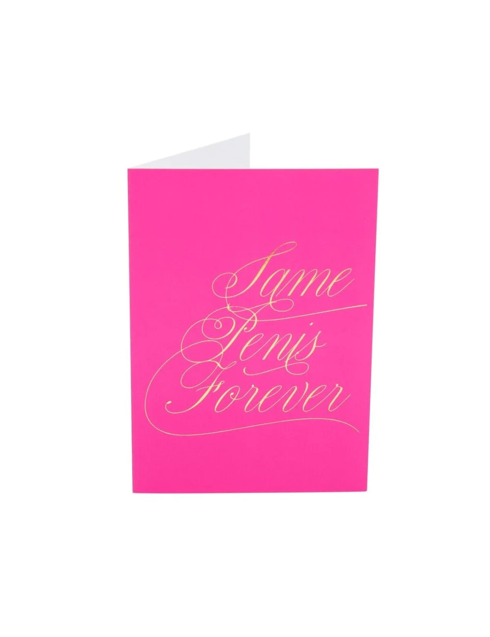 Same Penis Forever...Lucky You!